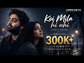 Koi Mila Hi Nhi &ndash; Aarzoo Khaan | Emotional Hindi Sad Song | New Song 2026 | Arijit Singh Vibe