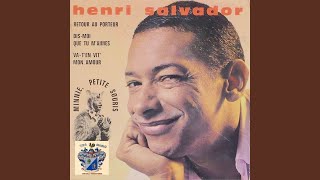 Video thumbnail of "Henri Salvador - Retour Au Porteur"