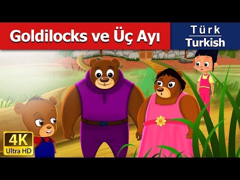 Goldilocks Ve Üç Ayı - Peri Masalları - 4K UHD - Turkish Fairy Tales - Türkçe Peri Masalları