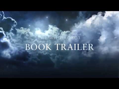 The Wild Robot Book Trailer - YouTube