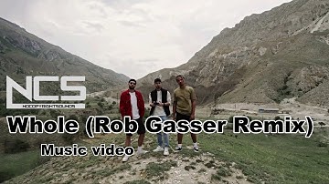 Chime & Adam Tell - Whole (Rob Gasser Remix) [NCS Release] | Music video