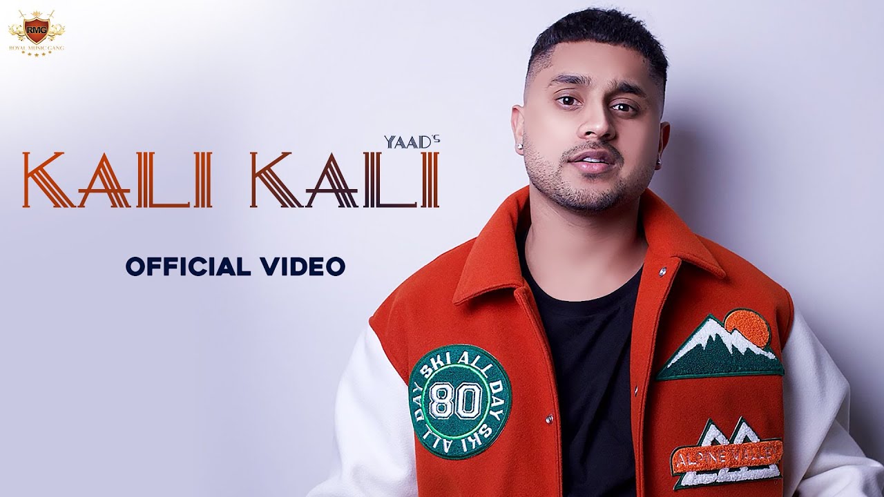 KALI KALI : Yaad (Official Music Video) Deep Royce | Latest Punjabi Song 2022