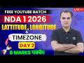 Latitude, Longitude & Time Zone Day-2 | Geography for NDA 2026 Preparation | Learn With Sumit