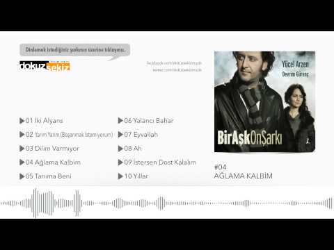 Yücel Arzen & Devrim Gürenç - Ağlama Kalbim  (Official Audio)