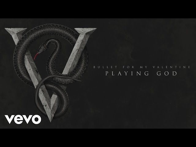Bullet For My Valentine - Playing God