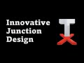 XT Junction - An Innovative Junction Design