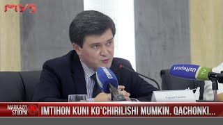 Imtihon ko'chirilishi mumkin qachonki...