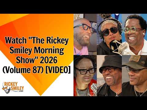 Watch "The Rickey Smiley Morning Show" 2026 (Volume 87)