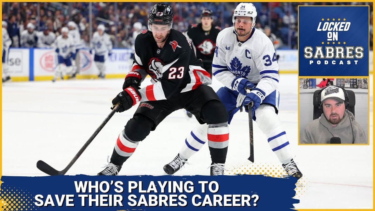 Who's playing to save their Sabres career in the final month?