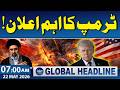 Iran-US War | Important announcement by Trump! | 7 AM News Headlines | Samaa TV