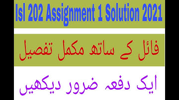 Isl 202 Assignment 1 Solution 2021||Must watch ||Vu knowledge