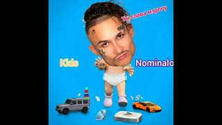 Kids x Nominalo (Mashup)