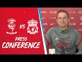 Liverpool's pre-match press conference | Lincoln City vs Liverpool