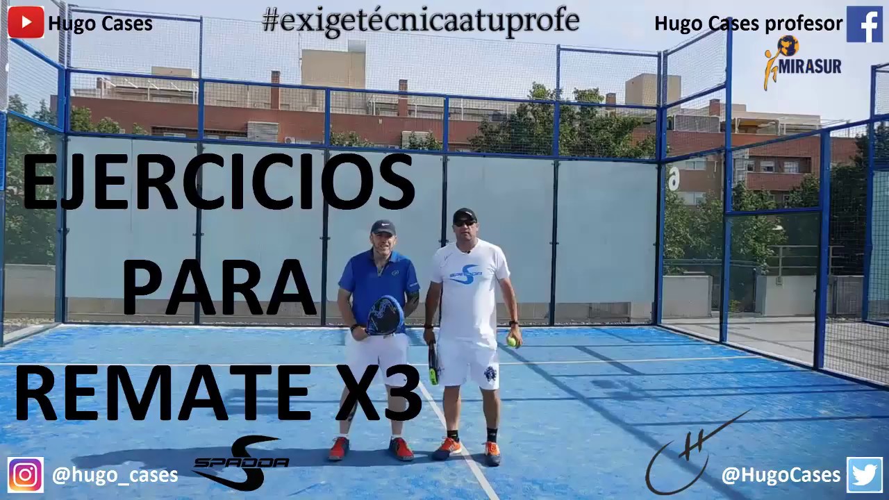 REMATE X3 - CÓMO MEJORARLO - PÁDEL