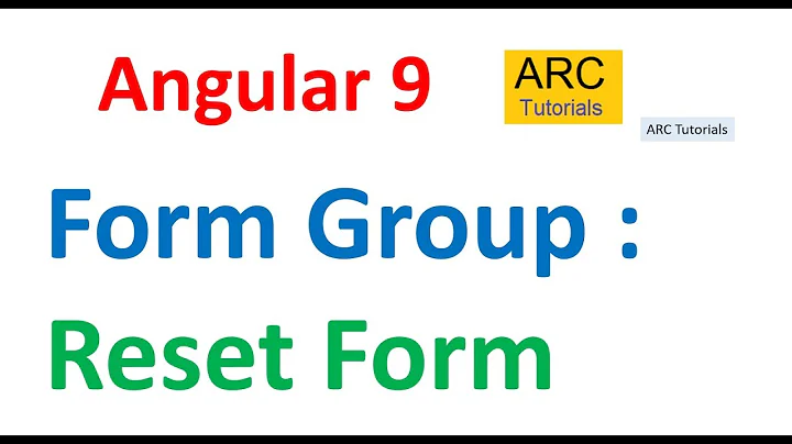 Angular 9 Tutorial For Beginners #48- Reactive Forms - Reset Forms