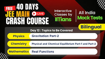 JEE Crash Course 2026 | Physics, Chemistry & Mathematics | Bilingual |  Day 12