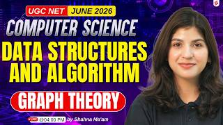 UGC NET Computer Science | Data Structures & Algorithm | UGC NET Paper 2 Computer Science By Shahna