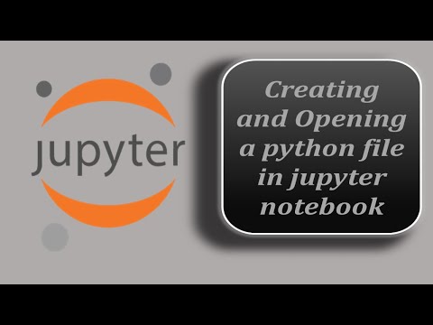 Creating a Python file in Jupyter Notebook | Opening a Python File in Jupyter Notebook