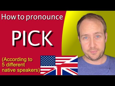 How to Pronounce pick in American English and British English