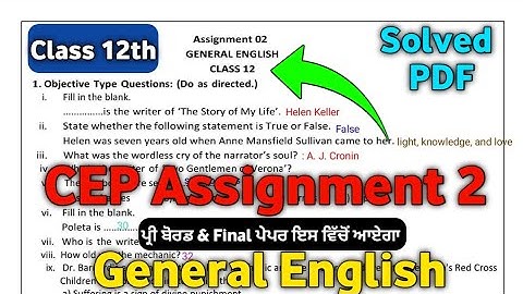 English CEP Assignment 2 Class 12th | CEP Assignment 2 Solution 12 Class |#English #ceptest #pseb