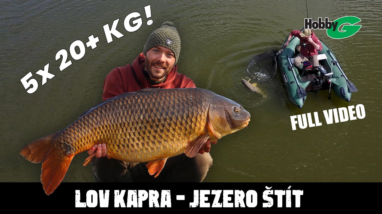 Lov Kapra Jezero Štít - Jaro 2022 - 5x 20kg+ David Jezbera