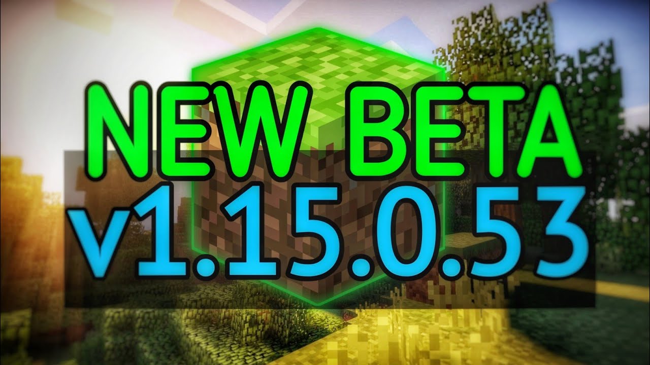 MCPE 1.15.0.53 UPDATE OUT NOW! (Full Overview) - YouTube