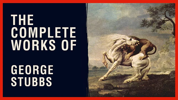 The Complete Works of George Stubbs