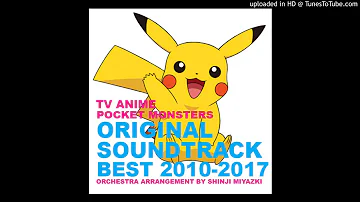 ポケモンアニメbgm