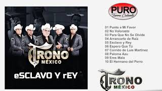 El Trono de México 2022 - Esclavo y Rey (Álbum)