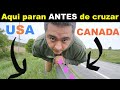 Visité pueblo en la frontera de USA y CANADA