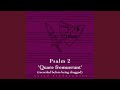 Quare fremuerunt gentes, et populi meditati sunt inania?