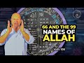 ALLAH 66 Und 99 Abjad Gematria 66 Und Die 99 Namen Allahs ALLAH 66 Und 99 Abjad Gematria 66 Und Die 99 Namen Allahs