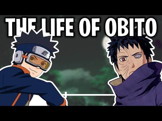The Life Of Obito Uchiha (Naruto) 