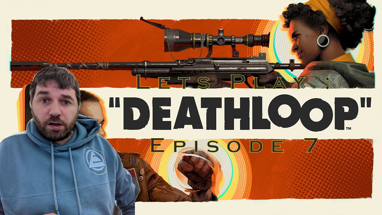 Deathloop -  Follow the Leads Colt!