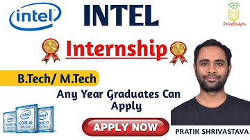 Intel Free Internship Program |Student Internship at Intel | Any Batch Can Apply |