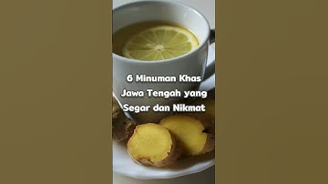 Thumbnail of 6 Minuman Khas Jawa Tengah yang Segar dan Nikmat #shorts #minuman