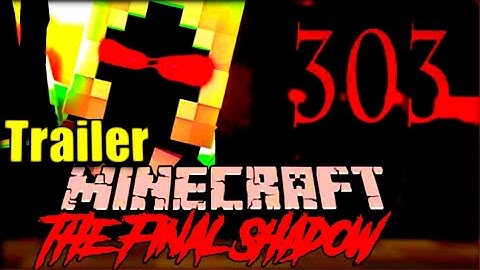 Entity 303 The Final Shadow Official Trailer l A Minecraft Series