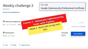 automate cybersecurity tasks with python coursera weekly challenge 3 answers || Google Cybersecurity