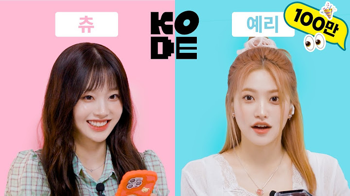 [SELF-ON KODE] Legendary Hanlim Arts School graduates reunited after 8 yearsㅣRED VELVET YERI & CHUU
