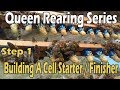 JC's Queen Rearing Series...Building A Cell Starter / Finisher Colony (Step 1)