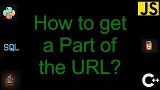 How To Get A Part Of The Url? 4 Solutions