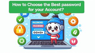 How to Choose the BEST Password for Your Account? 🔓