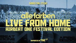 Alle Farben - Live From Home #10 Airbeat One Festival Edition