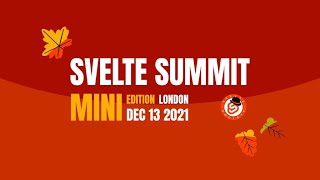 Svelte Summit Mini Edition: London