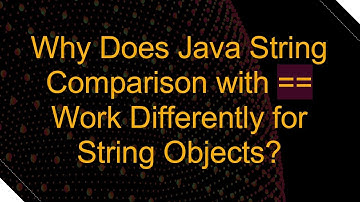 Why Does Java String Comparison with == Work Differently for String Objects?