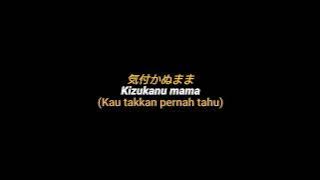 Mentahan lirik lagu🎶 || Kanashimi wo Yasashisani - Little by Little || 30detik±