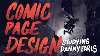 Analyzing the Page Design of Danny Earls by J. Holt the Illustrator 3,139 views 6 months ago 7 minutes, 14 seconds