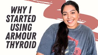 Why I Started Using Armour Thyroid | Medication for Hashimotos Hypothyroidism | Just Alex Rae