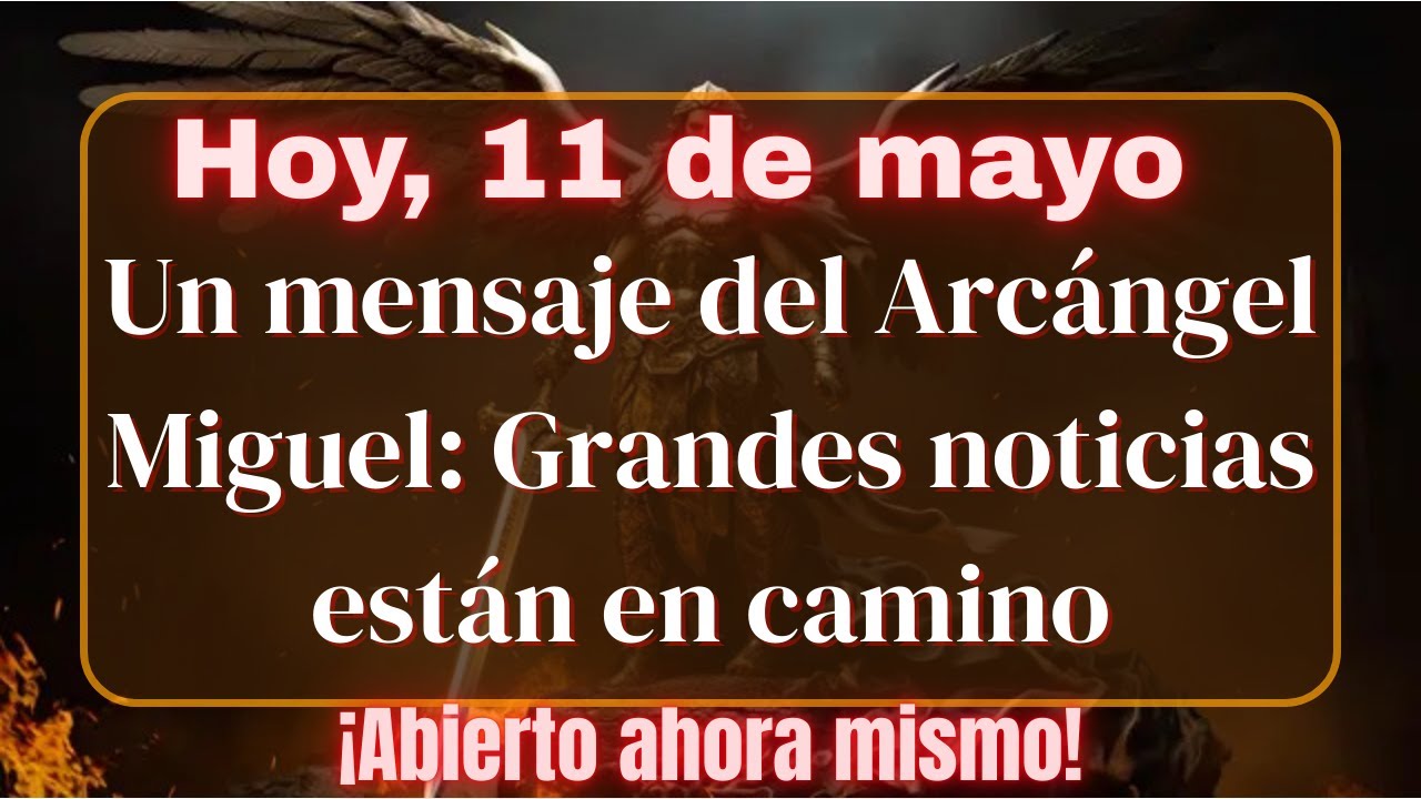 El Arcángel Miguel dice: Te ordeno que abras esto ahora mismo. Una ...