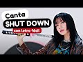 Canta SHUT DOWN - BLACKPINK 🖤💗🖤 | con LETRA FÁCIL